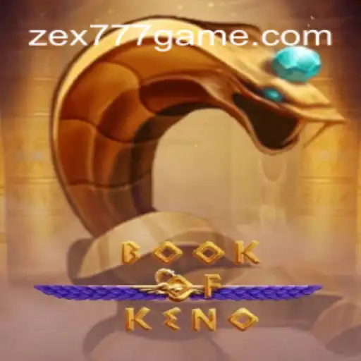 Exploring the World of BookOfKeno: A Trusted Online Experience with zex777.com